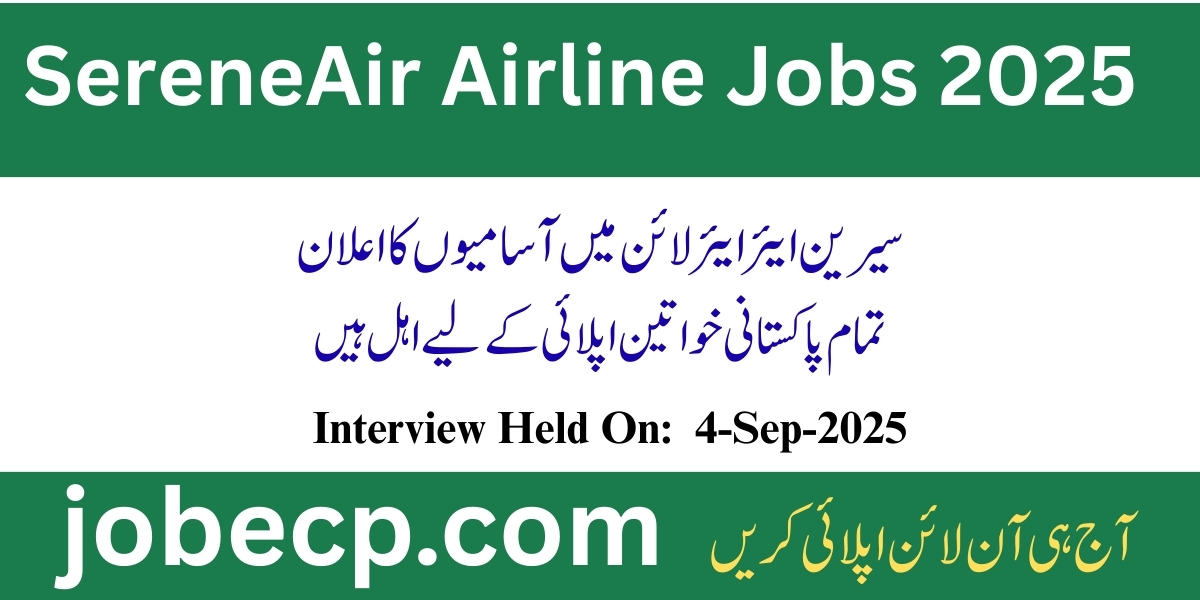 SereneAir Airline Jobs 2025